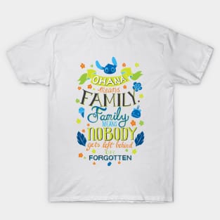 Ohana means family T-Shirt